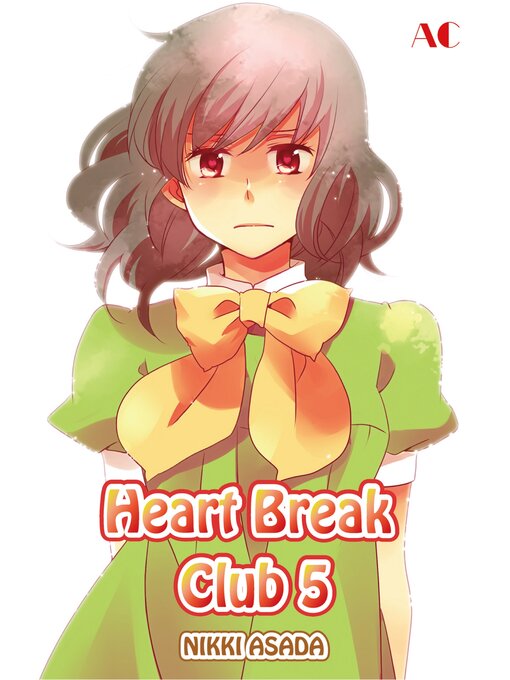 Title details for Heart Break Club, Volume 5 by Nikki Asada - Wait list